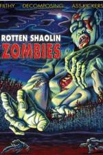 Watch Rotten Shaolin Zombies Megashare9