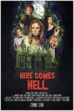 Watch Here Comes Hell Megashare9