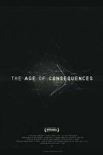 Watch The Age of Consequences Megashare9
