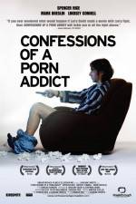 Watch Confessions of a Porn Addict Megashare9
