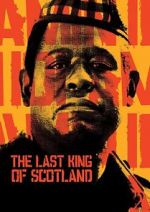 Watch The Last King of Scotland Online Megashare9