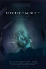 Watch Electromagnetic (Short 2021) Online Megashare9