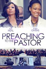 Watch Preaching to the Pastor Megashare9