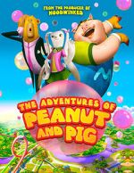 Watch The Adventures of Peanut and Pig Online Megashare9