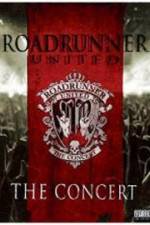 Watch Roadrunner United The Concert Megashare9