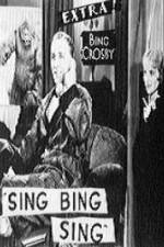 Watch Sing Bing Sing Megashare9
