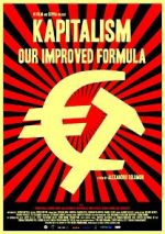 Watch Kapitalism: Our Improved Formula Online Megashare9