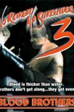 Watch No Retreat, No Surrender 3: Blood Brothers Megashare9