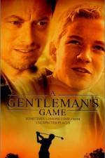 Watch A Gentleman's Game Megashare9