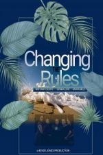 Watch Changing the Rules II: The Movie Megashare9
