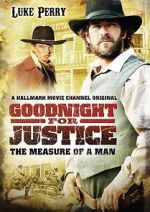 Watch Goodnight for Justice: The Measure of a Man Online Megashare9