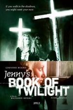 Watch Jenny's Book of Twilight Online Megashare9