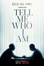 Watch Tell Me Who I Am Online Megashare9
