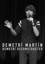 Watch Demetri Martin: Demetri Deconstructed Megashare9