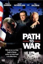 Watch Path to War Megashare9