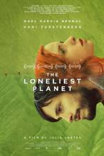Watch The Loneliest Planet Megashare9