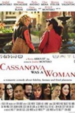 Watch Cassanova Was a Woman Megashare9