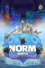 Watch Norm of the North: Family Vacation Megashare9