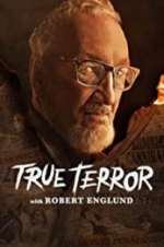 Watch True Terror with Robert Englund Megashare9