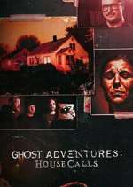Watch Megashare9 Ghost Adventures: House Calls Online