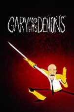 Watch Gary and his Demons Megashare9