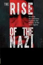 Watch Rise of the Nazis Megashare9