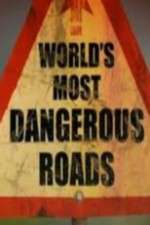 Watch World's Most Dangerous Roads Megashare9