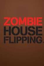 Watch Megashare9 Zombie House Flipping Online
