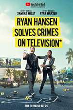 Watch Ryan Hansen Solves Crimes on Television Megashare9