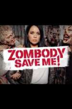 Watch Zombody Save Me! Megashare9