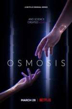 Watch Osmosis Megashare9