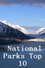 Watch National Parks Top 10 Megashare9