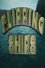 Watch Megashare9 Flipping Ships Online