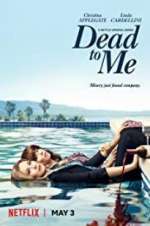 Watch Dead to Me Megashare9