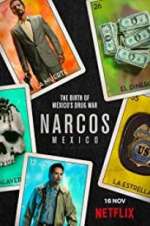 Watch Narcos: Mexico Megashare9
