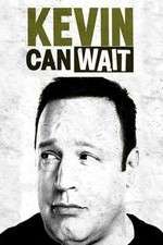 Watch Kevin Can Wait Megashare9