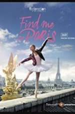 Watch Find Me in Paris Megashare9