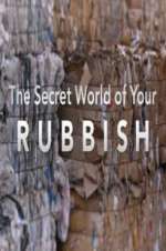 Watch The Secret World of Your Rubbish Megashare9