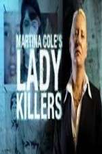 Watch Megashare9 Martina Cole's Lady Killers Online