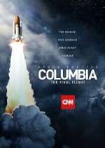 Watch Megashare9 Space Shuttle Columbia: The Final Flight Online