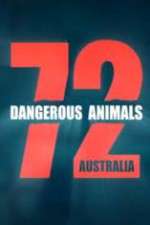 Watch 72 Dangerous Animals Australia Megashare9