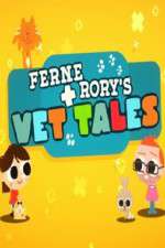 Watch Ferne and Rory's Vet Tales Megashare9