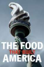 Watch Megashare9 The Food That Built America Online