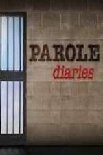 Watch Parole Diaries Megashare9