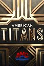 Watch American Titans Megashare9