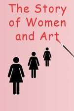 Watch The Story of Women and Art Megashare9