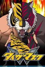 Watch Tiger Mask W Megashare9