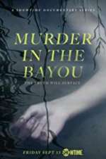 Watch Murder in the Bayou Megashare9