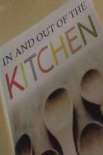 Watch In and Out of the Kitchen Megashare9