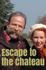 Watch Escape to the Chateau Megashare9